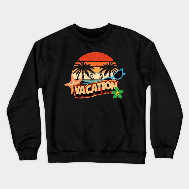 Vacation Time Crewneck Sweatshirt by AlmostMaybeNever